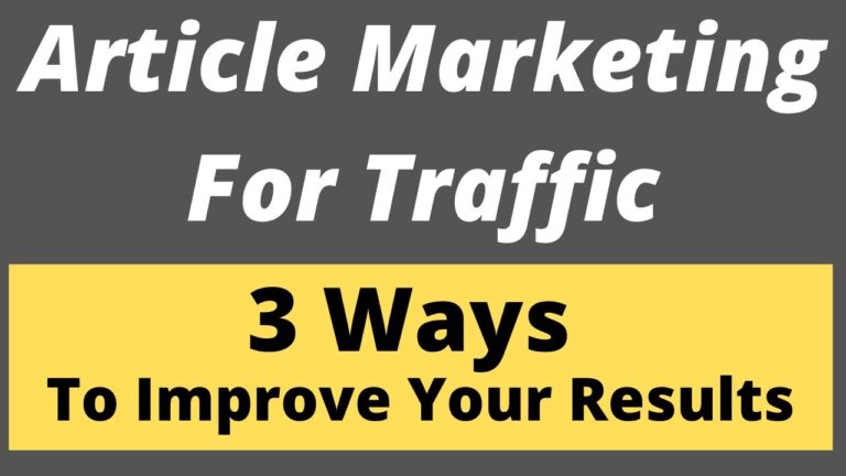 Article Marketing For Traffic – 3 Extraordinary Ways to Improve Your Article Traffic