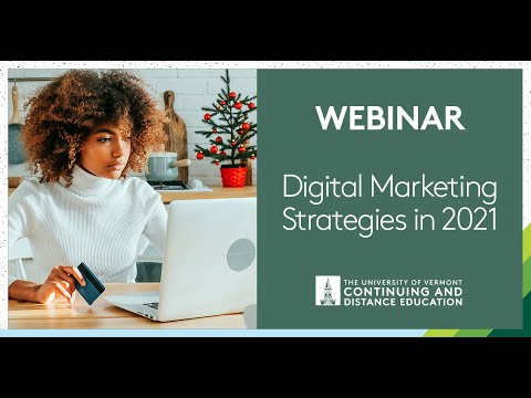 Digital Marketing Strategies in 2021 UVM Webinar