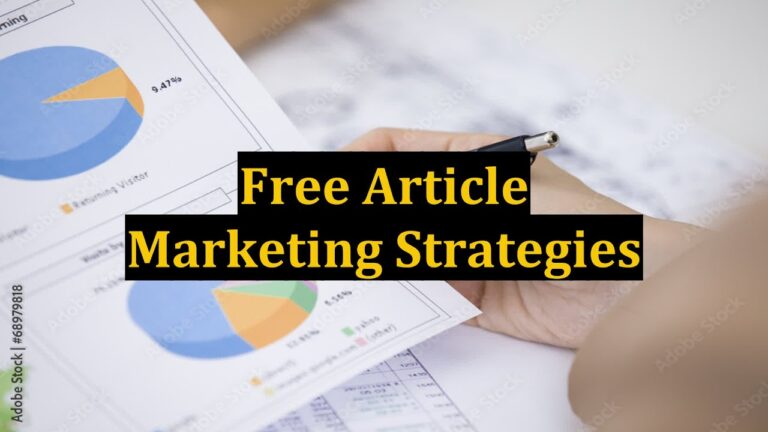 Free Article Marketing Strategies