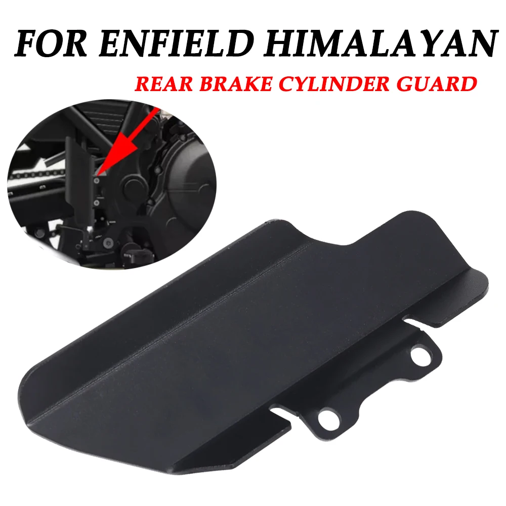 For RoyalEnfield RE Royal Enfield Himalayan 400 411 Motorcycle Accessories Rear Brake Cylinder Guard Protection Cover Protector