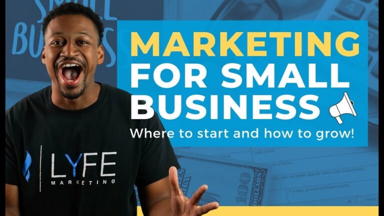 Marketing for Small Business: Effective Marketing Strategies for 2022